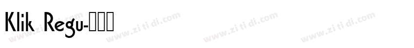 Klik Regu字体转换